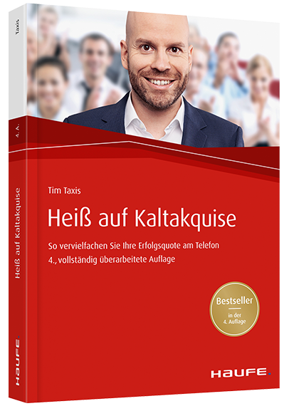 Heiß auf Kaltakquise - Das Online Training mit Zertifikat zum Buch Bestseller